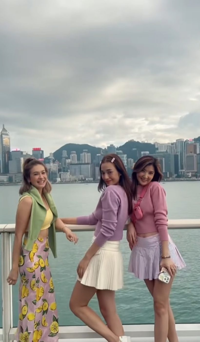 สนิทกันตอนไหน? สาวสวย 3 คนนี้ซี้กันมาก ล่าสุดยกทีมเที่ยวฮ่องกง
