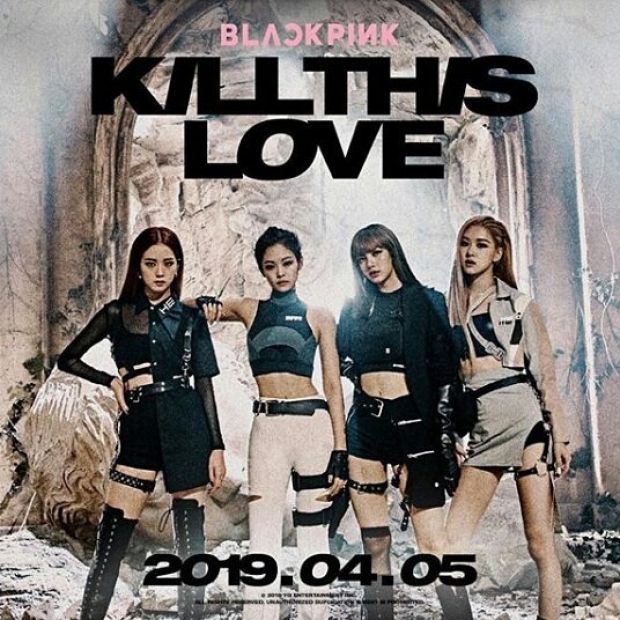 มาดูกัน!   “Blackpink” ทุ่มสุดตัวแค่ไหนกับผลงานเพลงใหม่  “Kill This Love”