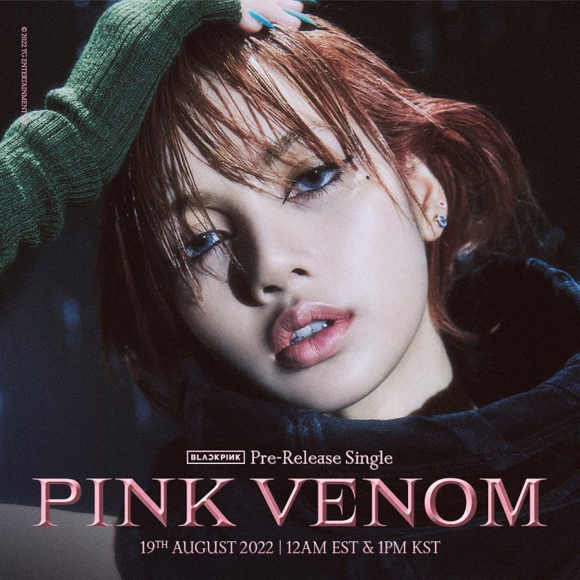 ทีเซอร์ ลิซ่า Pink Venom ทะยานอันดับหนึ่ง หลังปล่อยไม่ถึงวัน