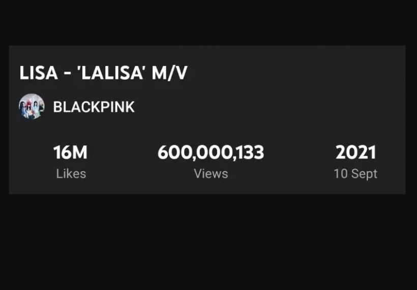 สุดปัง!!! MV “LALISA” ทำยอดวิวทะลุ 600 ล้านครั้ง