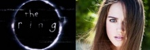 เตรียมผวา! The Ring รีบูทใหม่ พร้อมดึงสาวอิตาลีแสดงนำ!