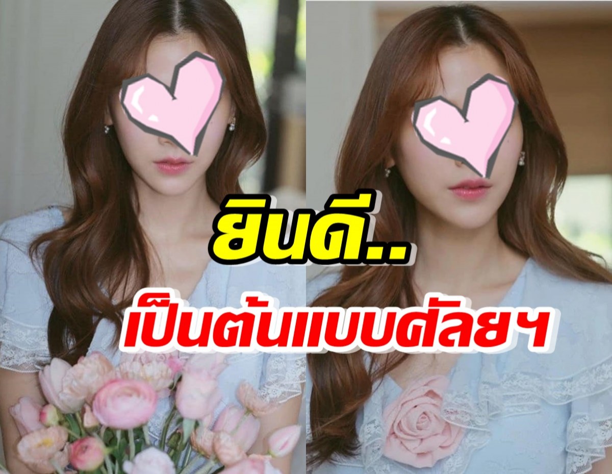 นางเอกดังชื่นใจ เบ้าหน้าพิมพ์นิยม ยินดีให้สาวๆเป็นต้นแบบทำศัลยกรรม